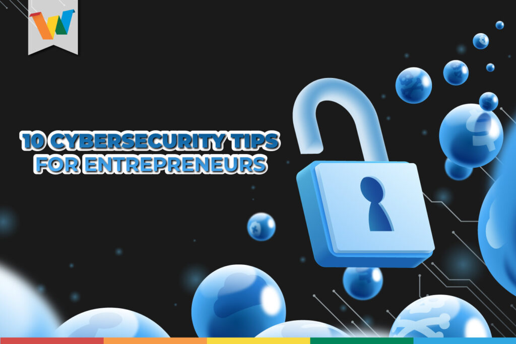 Cybersecurity-Tips-for-Entrepreneurs
