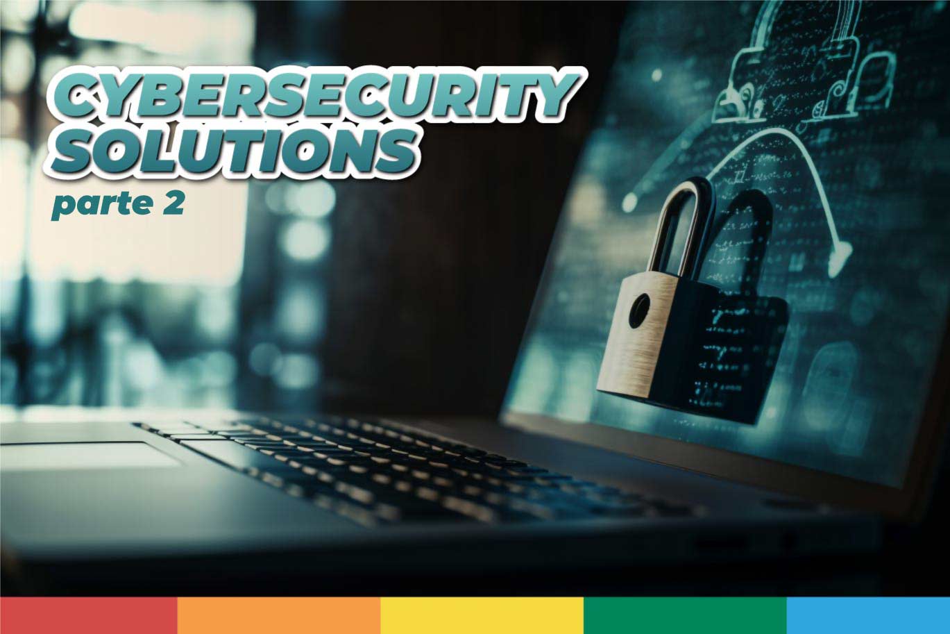cybersecurity solutions course part 2